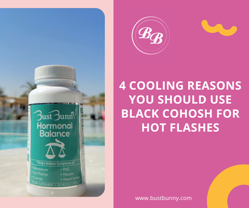 share on Facebook 4 cooling reasons you should use black cohosh