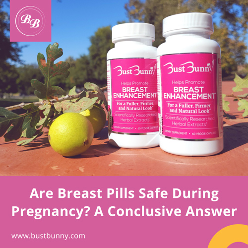 share on Instagram breast pills safe during pregnancy